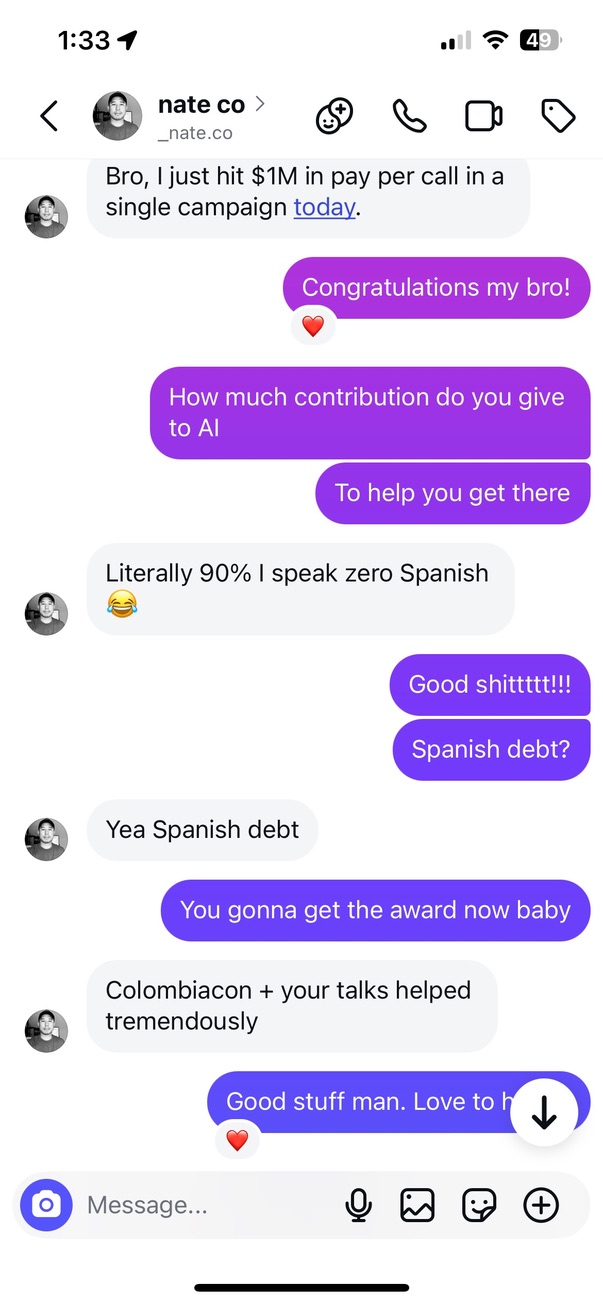 Client DM about hitting 1M in pay per call crediting AI and Colombiacon talks
